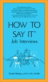 How to Say It Job Interviews, Matias, Linda