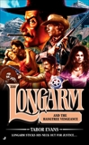 Longarm 350: Longarm and the Hangtree Vengeance, Evans, Tabor