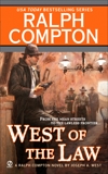 Ralph Compton West of the Law, Compton, Ralph & West, Joseph A.