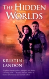 The Hidden Worlds, Landon, Kristin