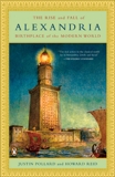 The Rise and Fall of Alexandria: Birthplace of the Modern World, Pollard, Justin & Reid, Howard