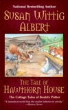 The Tale of Hawthorn House, Albert, Susan Wittig