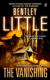 The Vanishing: A Thriller, Little, Bentley