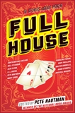 Full House, Going, K. L. & Pascal, Francine P. & Hautman, Pete & Phillips, Gary & Weaver, Will