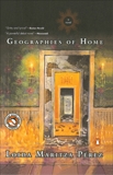 Geographies of Home: A Novel, Perez, Loida Maritza