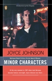 Minor Characters: A Beat Memoir, Johnson, Joyce