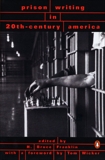 Prison Writing in 20th-Century America, 