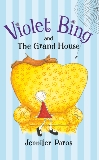Violet Bing and the Grand House, Paros, Jennifer
