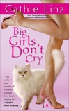 Big Girls Don't Cry, Linz, Cathie