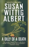 A Dilly of a Death, Albert, Susan Wittig