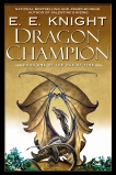 Dragon Champion, Knight, E.E.