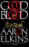 Good Blood, Elkins, Aaron