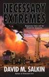 Necessary Extremes, Salkin, David M.