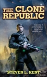 The Clone Republic, Kent, Steven L.