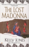 The Lost Madonna, Jones, Kelly