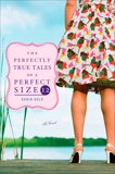 The Perfectly True Tales of a Perfect Size 12, Gold, Robin