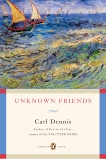 Unknown Friends, Dennis, Carl