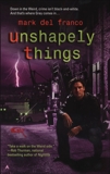 Unshapely Things, Del Franco, Mark