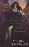 Witchling: An Otherworld Novel, Galenorn, Yasmine