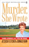 Murder, She Wrote: Three Strikes and You're Dead, Bain, Donald & Fletcher, Jessica