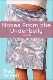 Notes From The Underbelly, Green, Risa