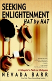 Seeking Enlightenment... Hat by Hat: A Skeptic's Path to Religion, Barr, Nevada