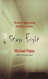 Stage Fright, Paine, Michael