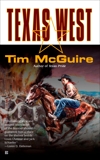 Texas West, McGuire, Tim