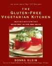 The Gluten-Free Vegetarian Kitchen: Delicious and Nutritious Wheat-Free, Gluten-Free Dishes, Klein, Donna