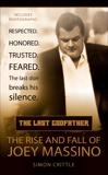 The Last Godfather: The Rise and Fall of Joey Massino, Crittle, Simon