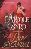 A Lady of Scandal, Byrd, Nicole
