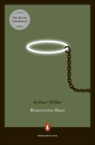 Resurrection Blues, Miller, Arthur