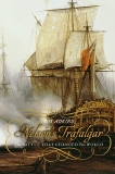 Nelson's Trafalgar: The Battle That Changed the World, Adkins, Roy