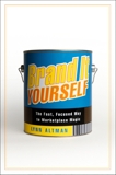 Brand It Yourself: The Fast, Focused Way to Marketplace Magic, Altman, Lynn