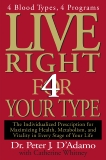 Live Right 4 Your Type, Whitney, Catherine & D'Adamo, Peter J.