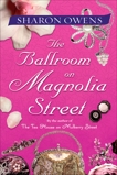 The Ballroom on Magnolia Street, Owens, Sharon