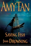 Saving Fish from Drowning, Tan, Amy