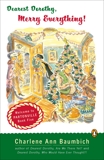 Dearest Dorothy, Merry Everything!: Welcome to Partonville, Book Five, Baumbich, Charlene & Baumbich, Charlene Ann