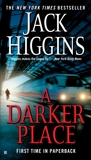 A Darker Place, Higgins, Jack
