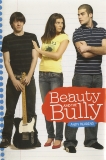 Beauty and the Bully, Behrens, Andy