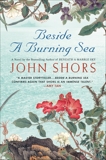 Beside a Burning Sea, Shors, John
