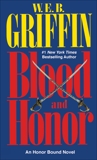 Blood and Honor, Griffin, W.E.B.