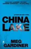 China Lake: An Evan Delaney Novel, Gardiner, Meg