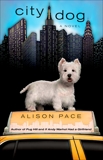 City Dog, Pace, Alison