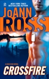 Crossfire: A High Risk Novel, Ross, JoAnn