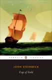 Cup of Gold: A Life of Sir Henry Morgan, Buccaneer, with Occasional Reference to History, Steinbeck, John