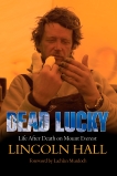 Dead Lucky: Life After Death on Mount Everest, Hall, Lincoln