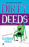 Dirty Deeds: A Grime Solvers Mystery, Price, Suzanne