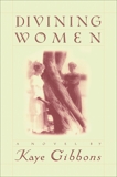 Divining Women, Gibbons, Kaye