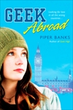 Geek Abroad, Banks, Piper